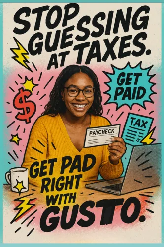Retro comic-style banner ad with bold hand-drawn text: ‘Stop Guessing at Taxes. Get Paid Right with Gusto.’ A smiling woman in glasses holds up a paycheck while sitting at a desk with a laptop and coffee mug. Around her are doodles of dollar signs, tax forms, and comic-style bursts in bright red, yellow, and cyan. At the bottom, a bold button reads ‘👉 Try Gusto.’